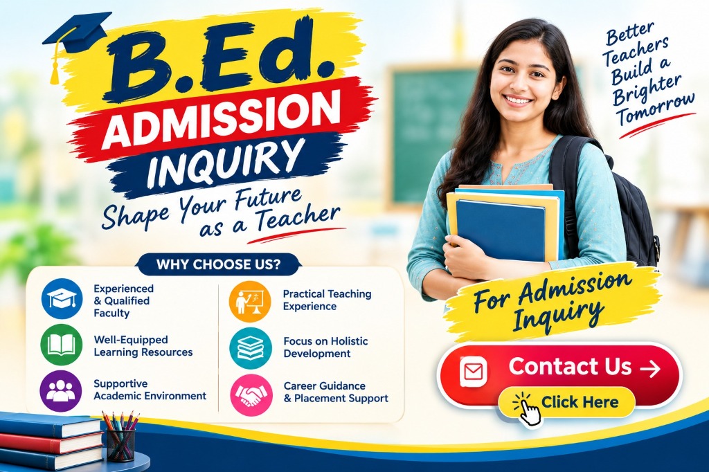 B.Ed. Admission Inquiry - Seth Phoolchand Agrawal Smriti College